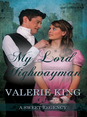 cover image of My Lord Highwayman